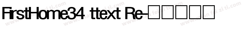 FirstHome34 ttext Re字体转换